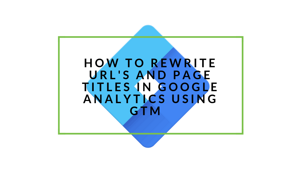 Rewrite links in GA with GTM